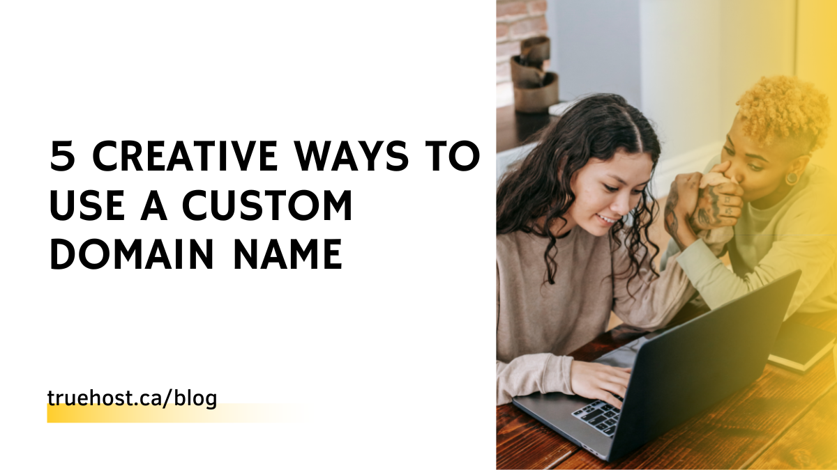 Ways To Use A Custom Domain Name