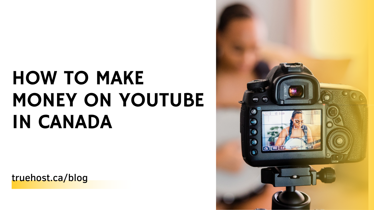 How To Make Money On YouTube in Canada