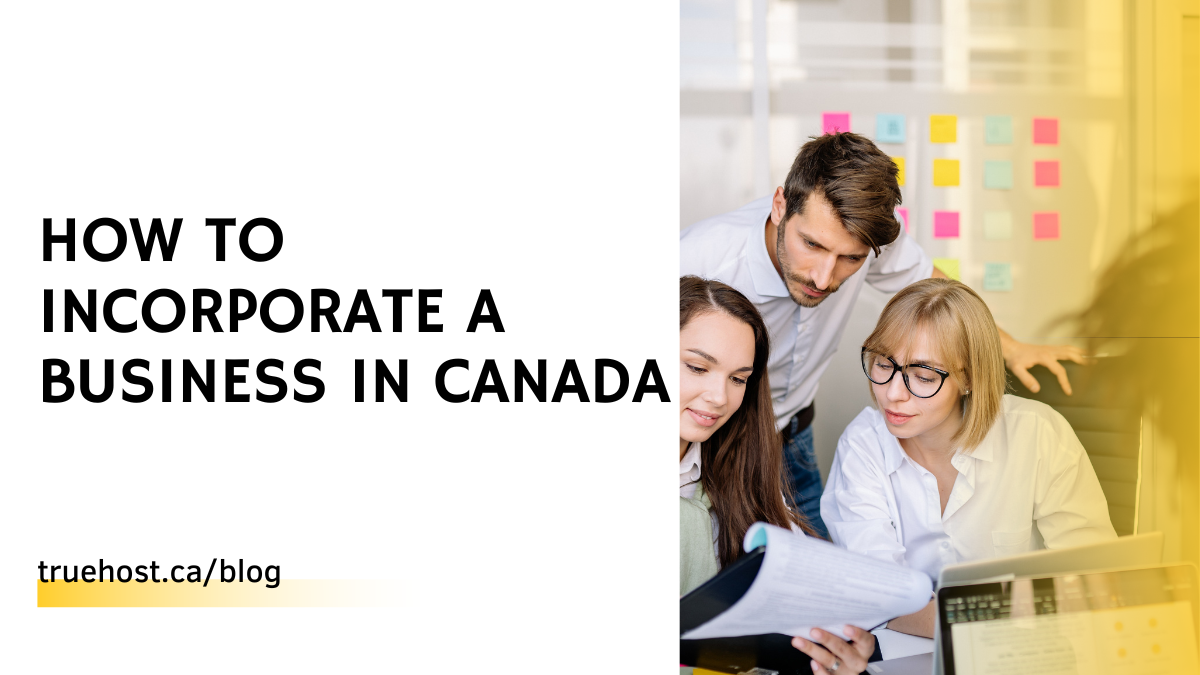 How To Incorporate A Business In Canada