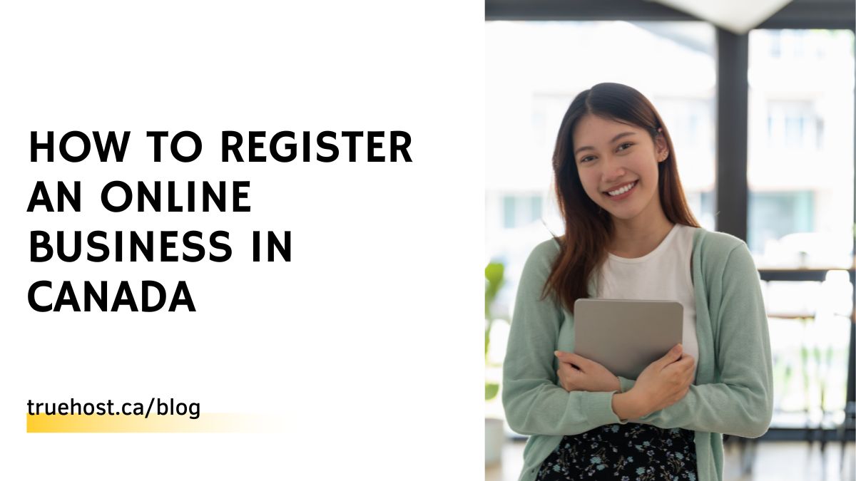 How To Register an Online Business in Canada