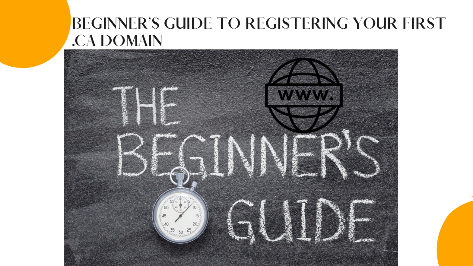 Beginner’s Guide to Registering Your First .CA Domain (2025 Edition)