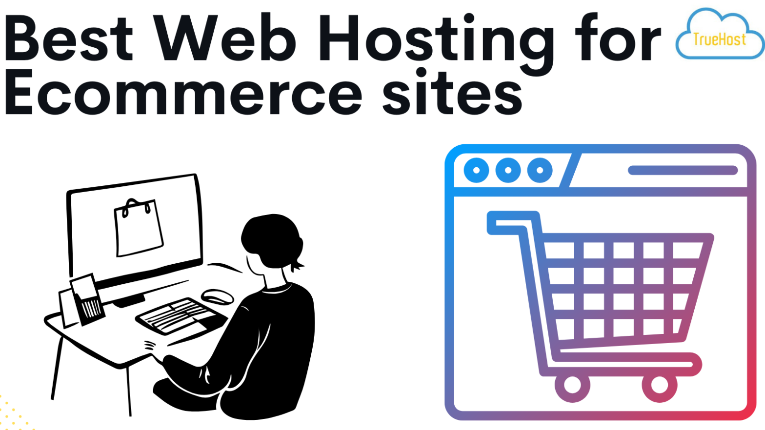 Best Web Hosting for Ecommerce Sites in Canada (2026): Fast, Secure & Built to Handle Sales Spikes