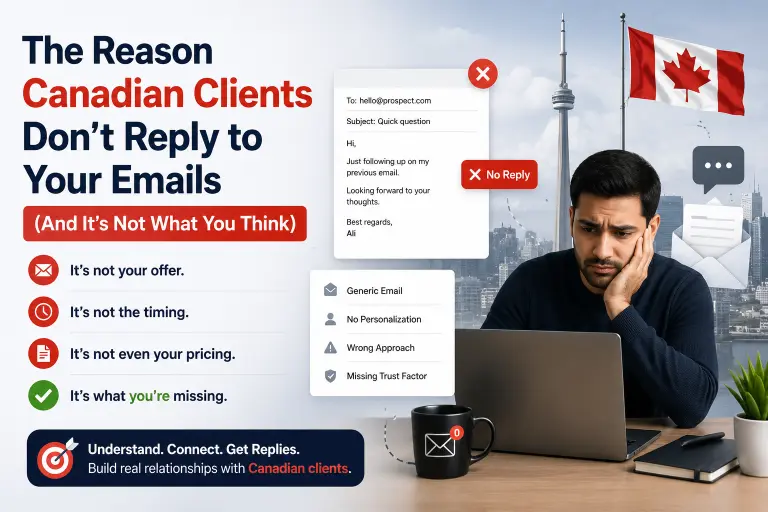 The Reason Canadian Clients Don't Reply to Your Emails (And It's Not What You Think)