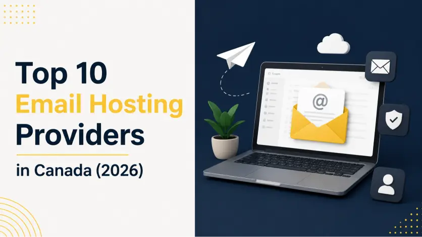 Top 10 Email Hosting Providers in Canada (2026